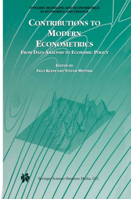 Contributions to Modern Econometrics : From Data Analysis to Economic Policy, PDF eBook