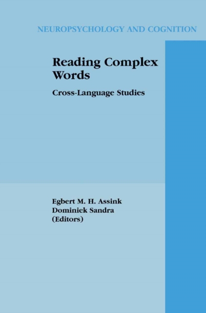Reading Complex Words : Cross-Language Studies, PDF eBook