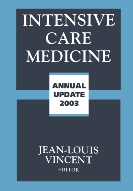 Intensive Care Medicine : Annual Update 2003, PDF eBook