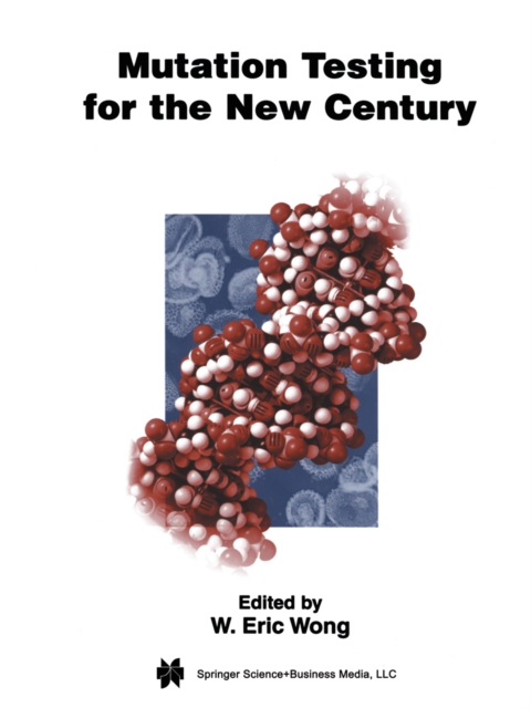 Mutation Testing for the New Century, PDF eBook