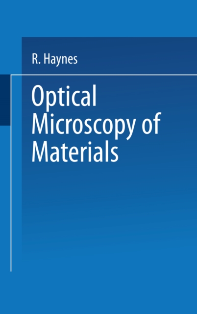 Optical Microscopy of Materials, PDF eBook