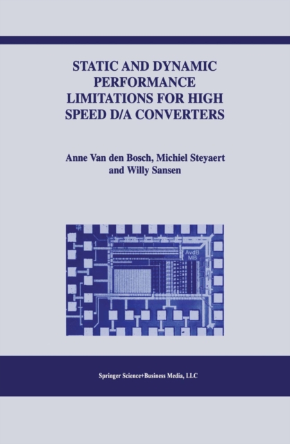 Static and Dynamic Performance Limitations for High Speed D/A Converters, PDF eBook
