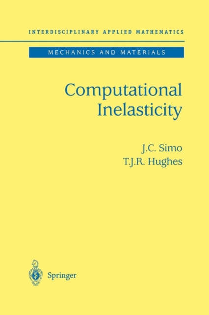 Computational Inelasticity, Paperback / softback Book