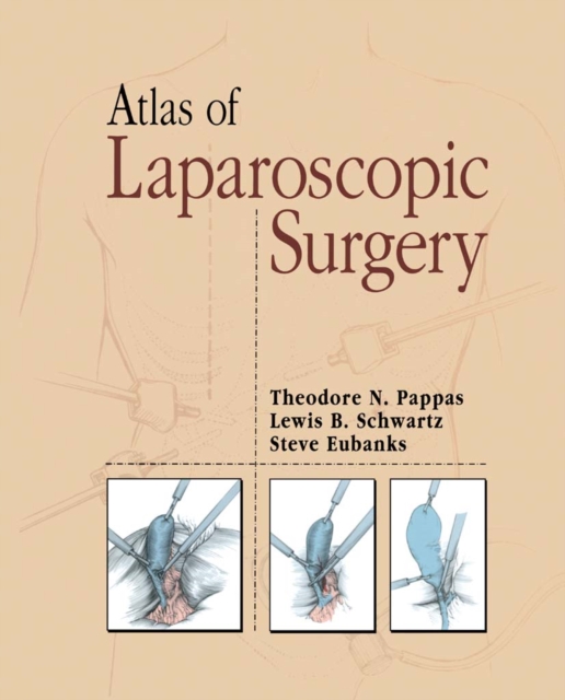 Atlas of Laparoscopic Surgery, PDF eBook