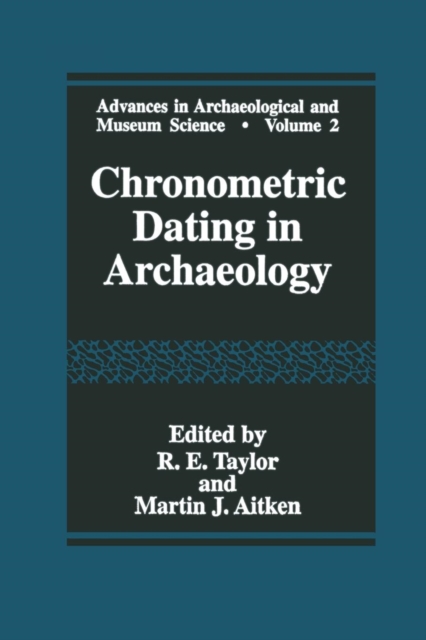 Chronometric Dating in Archaeology, Paperback / softback Book