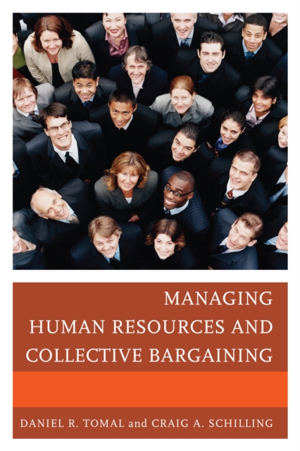 Managing Human Resources and Collective Bargaining, Paperback / softback Book