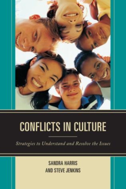 Conflicts in Culture : Strategies to Understand and Resolve the Issues, Paperback / softback Book