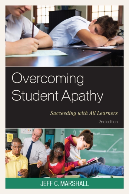Overcoming Student Apathy : Succeeding with All Learners, EPUB eBook