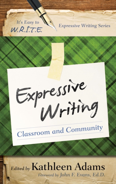 Expressive Writing : Classroom and Community, EPUB eBook