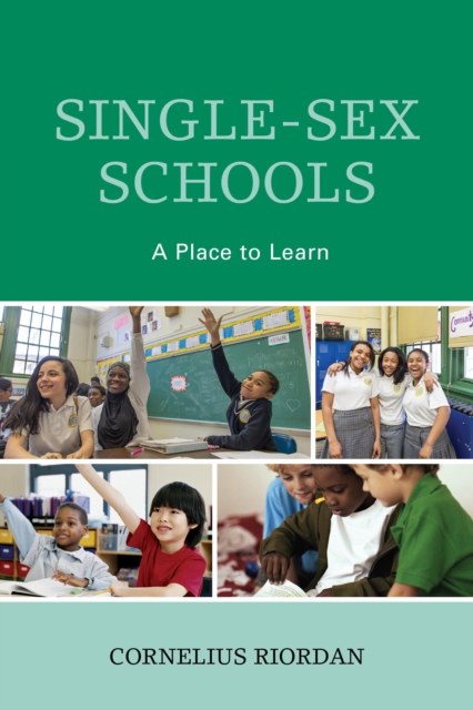 Single-Sex Schools : A Place to Learn, Hardback Book