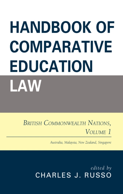 Handbook of Comparative Education Law : British Commonwealth Nations, Hardback Book