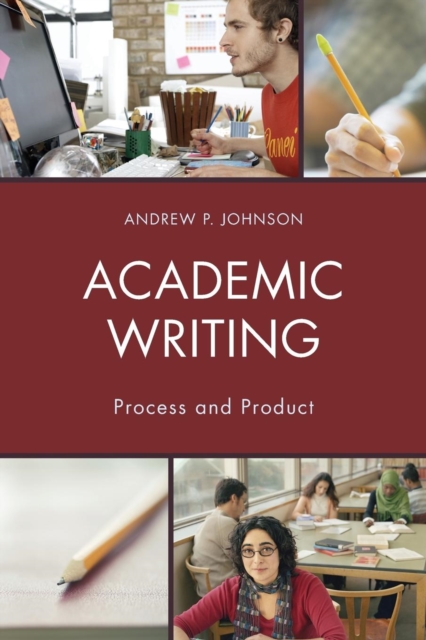 Academic Writing : Process and Product, Paperback / softback Book