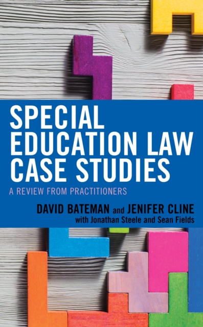 Special Education Law Case Studies : A Review from Practitioners, Hardback Book