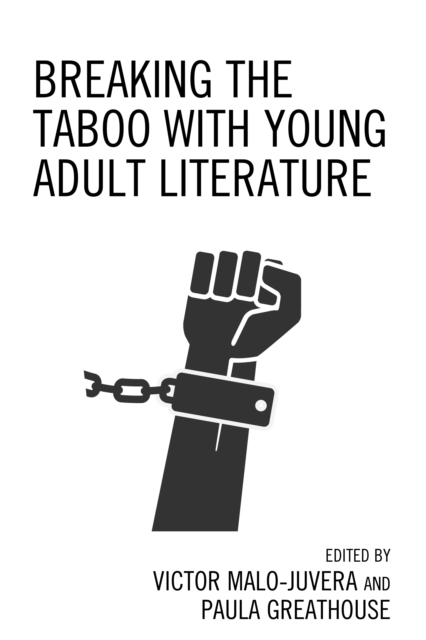 Breaking the Taboo with Young Adult Literature, Hardback Book