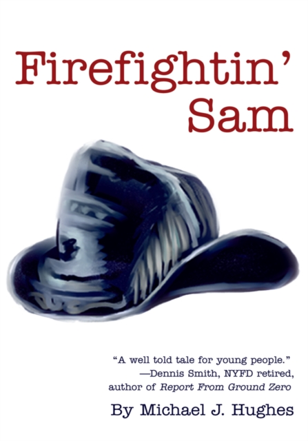 Firefightin' Sam, EPUB eBook