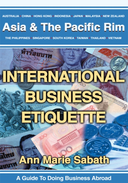 International Business Etiquette : Asia & the Pacific Rim, EPUB eBook