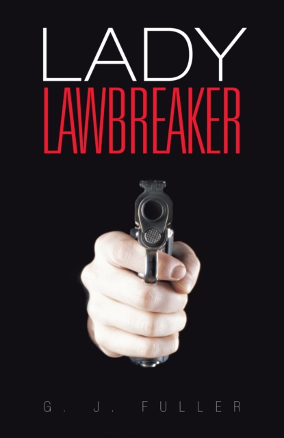 Lady Lawbreaker, EPUB eBook