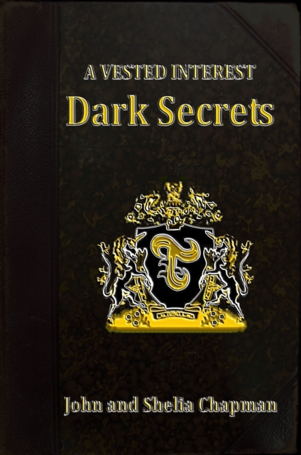 Dark Secrets: A Vested Interest 2, EPUB eBook