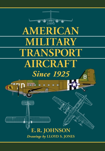 American Military Transport Aircraft Since 1925, EPUB eBook