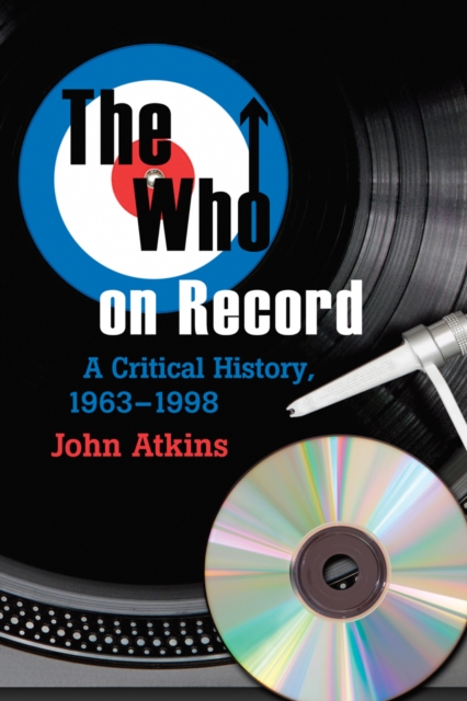 The Who on Record : A Critical History, 1963-1998, PDF eBook