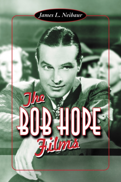 The Bob Hope Films, PDF eBook