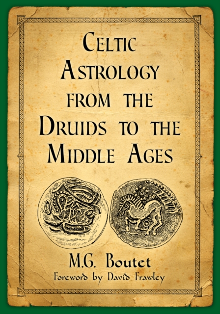 Celtic Astrology from the Druids to the Middle Ages, EPUB eBook