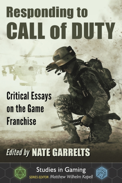 Responding to Call of Duty : Critical Essays on the Game Franchise, EPUB eBook