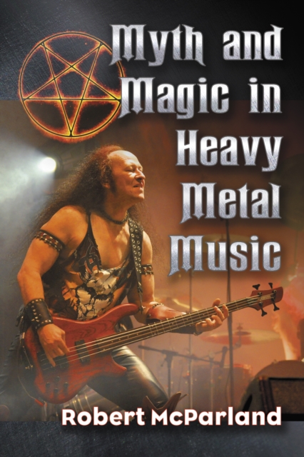 Myth and Magic in Heavy Metal Music, EPUB eBook