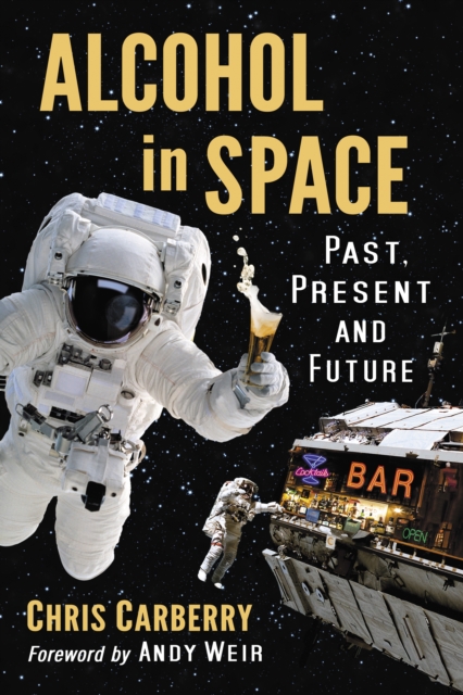 Alcohol in Space : Past, Present and Future, EPUB eBook