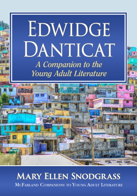 Edwidge Danticat : A Companion to the Young Adult Literature, EPUB eBook