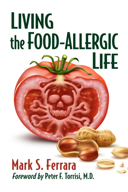 Living the Food-Allergic Life, EPUB eBook