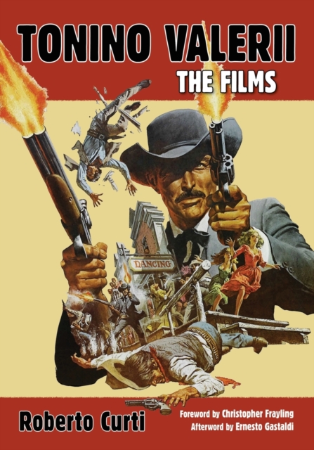 Tonino Valerii : The Films, Paperback / softback Book