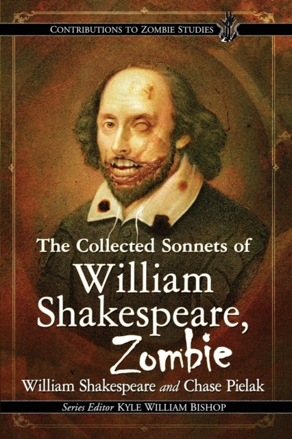 The Collected Sonnets of William Shakespeare, Zombie, Paperback / softback Book
