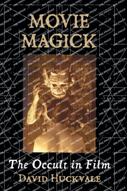 Movie Magick : The Occult in Film, Paperback / softback Book