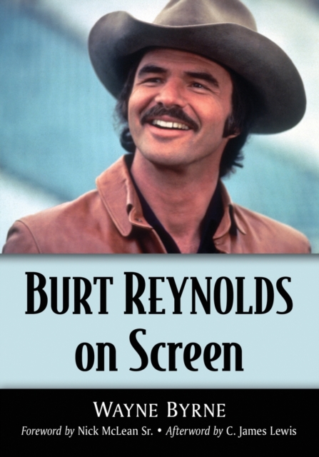Burt Reynolds on Screen, Paperback / softback Book