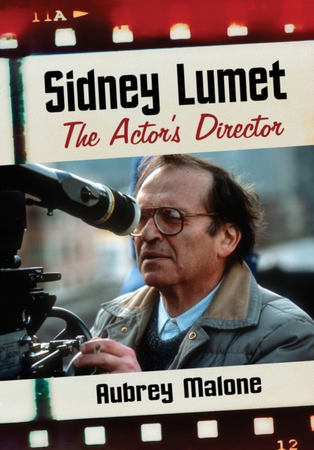 Sidney Lumet : The Actor's Director, Paperback / softback Book