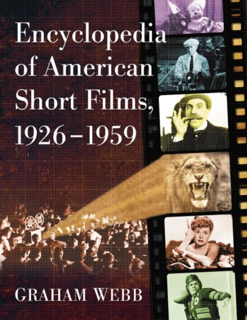 Encyclopedia of American Short Films, 1926-1959, Paperback / softback Book
