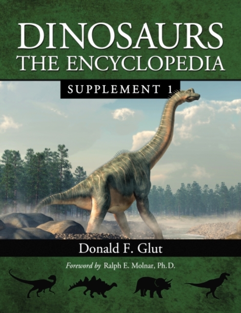 Dinosaurs : The Encyclopedia, Supplement 1, Paperback / softback Book