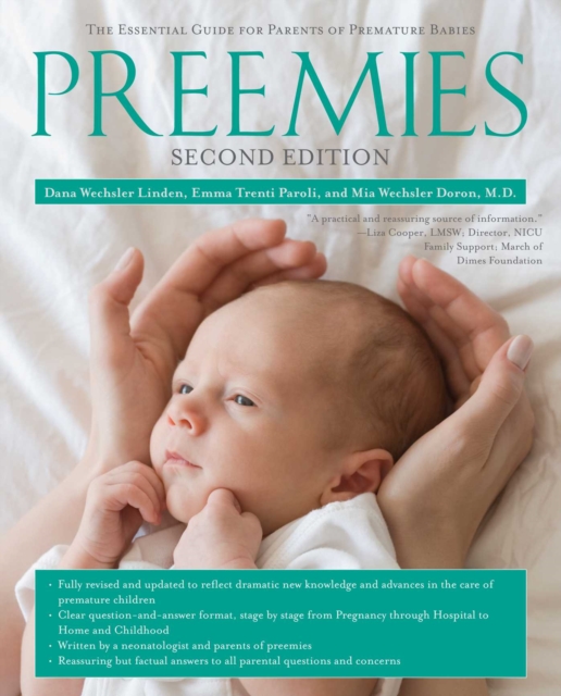Preemies - Second Edition : The Essential Guide for Parents of Premature Babies, EPUB eBook