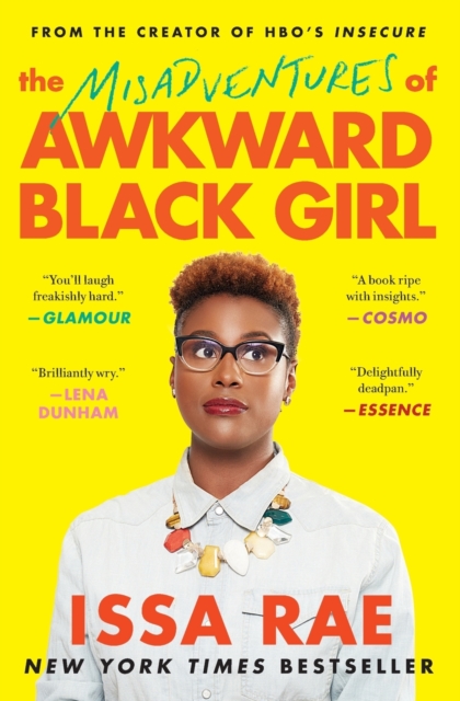 The Misadventures of Awkward Black Girl, Paperback / softback Book