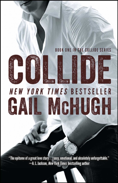 Collide : Book One in the Collide Series, EPUB eBook