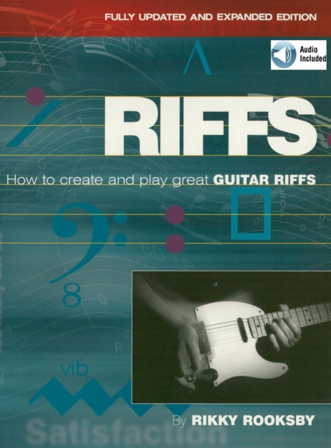 Riffs : How to Create and Play Great Guitar Riffs, EPUB eBook