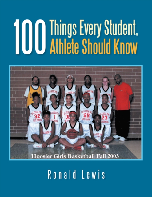 100 Things Every Student, Athlete Should Know, EPUB eBook