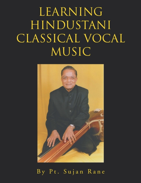 Learning Hindustani Classical Vocal Music, EPUB eBook