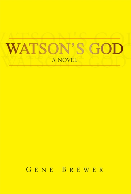 Watson's God : A Novel, EPUB eBook
