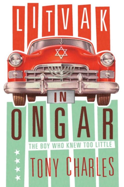 Litvak in Ongar : The Boy Who Knew Too Little., EPUB eBook