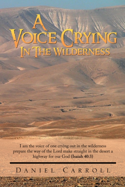A Voice Crying in the Wilderness, EPUB eBook
