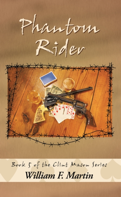 Phantom Rider : Book 5 of the Clint Mason Series, EPUB eBook