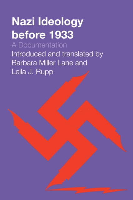 Nazi Ideology before 1933 : A Documentation, Paperback / softback Book