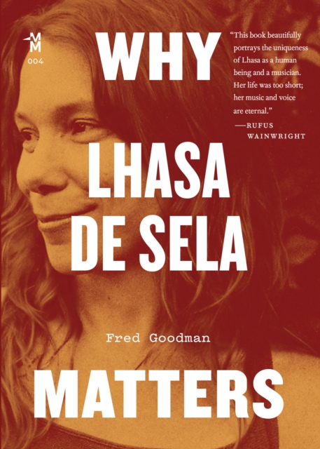 Why Lhasa de Sela Matters, EPUB eBook